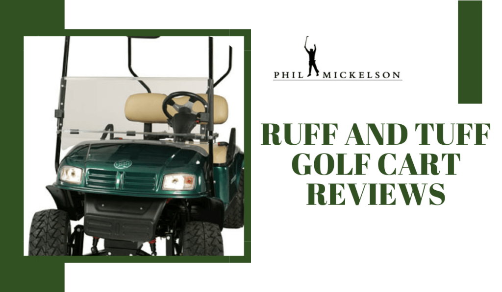 Ruff And Tuff Golf Cart Reviews