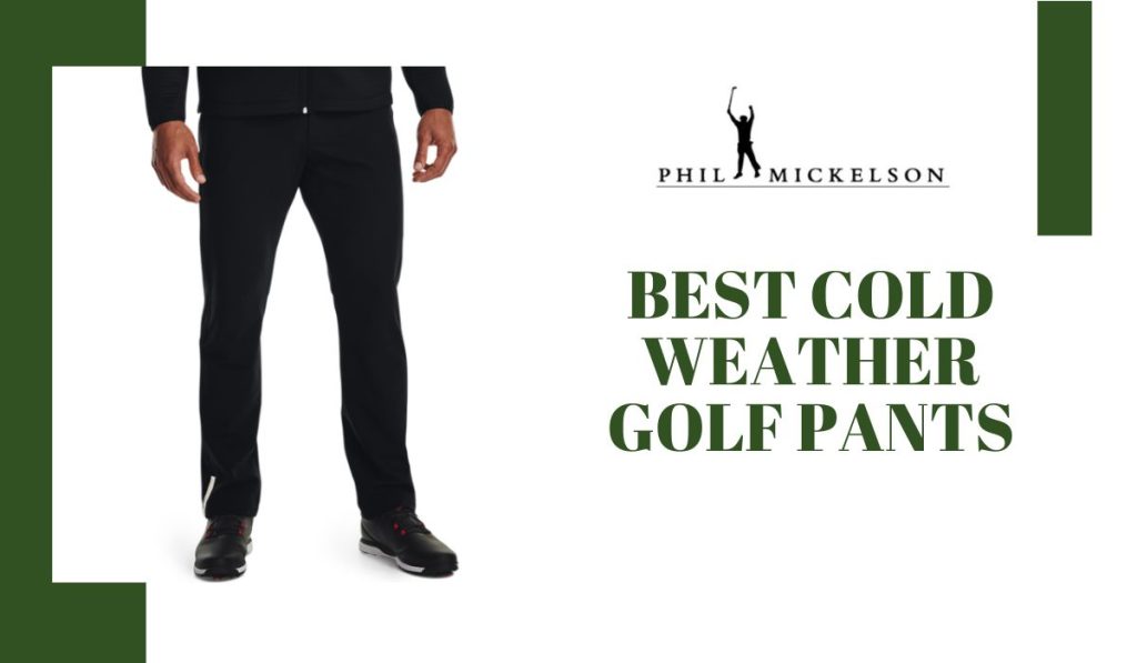 Cold weather golf pants