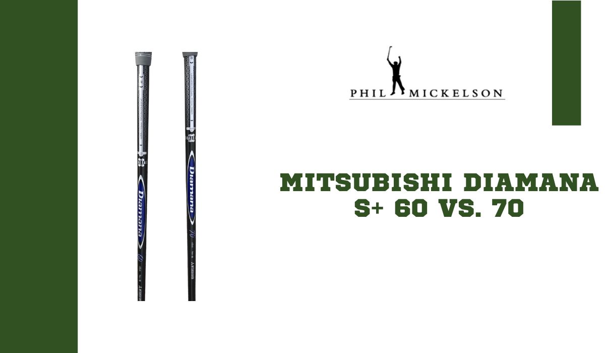 Mitsubishi Diamana S+ 60 vs. 70: Which is Better?