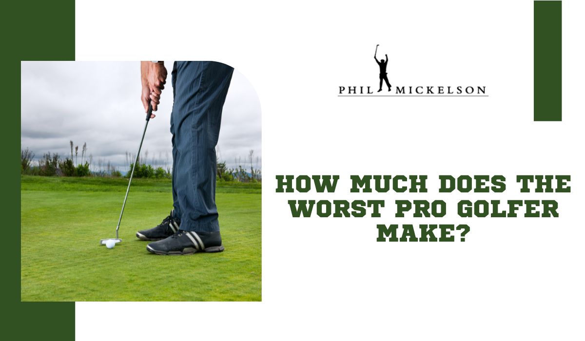 How Much Does the Worst Pro Golfer Make?